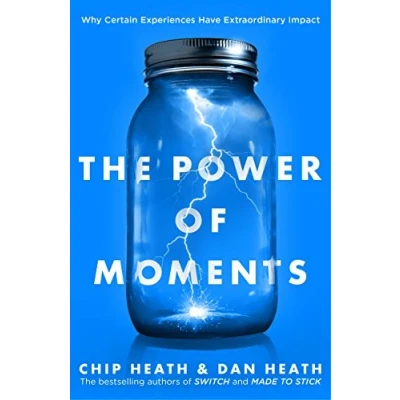 Abbildung von The Power of Moments: Why Certain Experiences Have Extraordinary Impact
