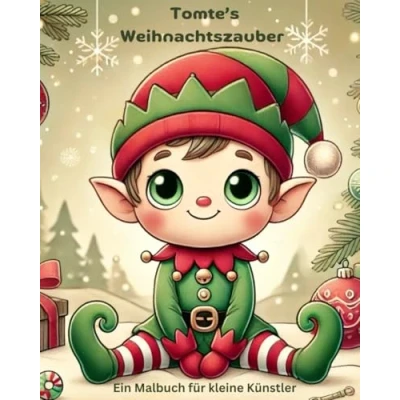 Abbildung von Tomte&#039;s Weihnachtszauber: Ein Malbuch für kleine Künstler