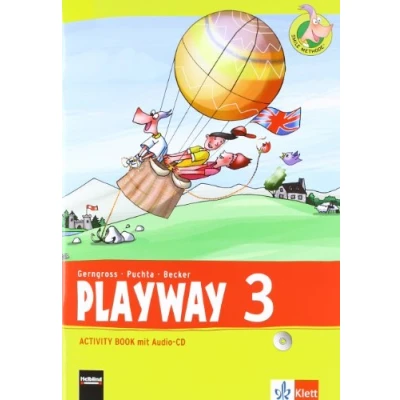 Abbildung von Playway 3. ab Klasse Ausgabe Für Schleswig Holstein, Niedersachsen, Bremen, Hessen, Berlin, Brandenburg, Sachsen Anhalt und Thüringen: Activity ... den Beginn 2013)