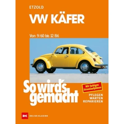 Abbildung von VW Käfer 9/60 12/86: So wird&#039;s gemacht Band 16