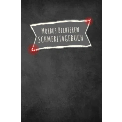 Abbildung von Morbus Bechterew Schmerztagebuch: Rücken Schmerztagebuch, Schmerzprotokoll für akute chronische Schmerzen zum ausfüllen, ankreuzen. Buch zur ... der Krankheit.Geschenk,Geschenkidee bei Be