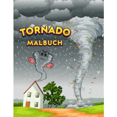 Abbildung von Tornado Malbuch für Kinder: Lustige und Einfache Ausmalbilder Kinder,naturkatastrophen, Hurrikan, Vulkan, Strom, Tornado, Erdbeben, globale Erwärmung, Tsunami mehr Kinder jeden Alters