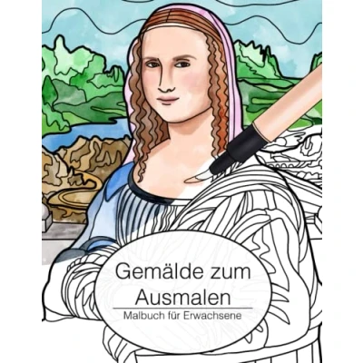 Abbildung von Gemälde zum Ausmalen: Malbuch für Erwachsene. 20 klassische Kunstwerke Kolorieren