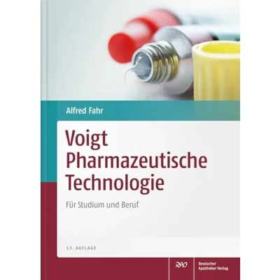 Abbildung von Voigt Pharmazeutische Technologie: Für Studium und Beruf (Wissen Praxis)