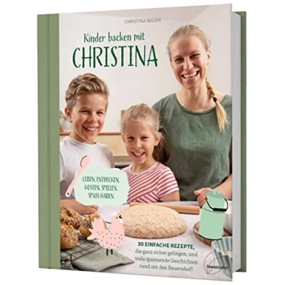 Abbildung von Kinder backen mit Christina. 30 einfache Rezepte für die ganze Familie, ganz sicher gelingen: Laugengebäck, Pizzaspieße, Muffins, Müsliriegel + ... spannende Geschichten rund um den Bauernhof!