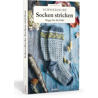 Abbildung von Schwedische Socken Stricken. Majas märchenhafte Strickmuster für Kniestrümpfe und Socken. Von der Natur Schwedens inspiriert: 35 Modelle Anfänger:innen Strickprofis aus Manufaktur.