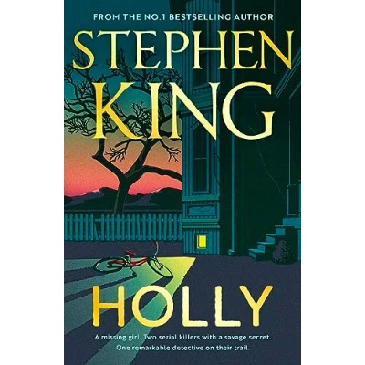 Abbildung von Holly: the chilling new masterwork from No.1 Sunday Times bestseller (Holly Gibney, 3)