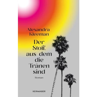 Abbildung von Der Stoff, aus dem die Tränen sind