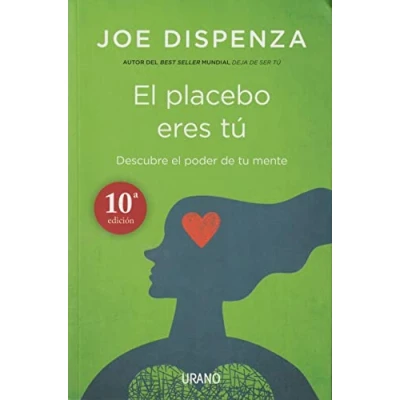 Abbildung von el placebo eres tú: Cómo ejercer poder de la mente (Crecimiento personal)