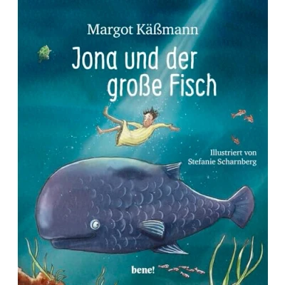 Abbildung von Jona und der große Fisch: Ein Bilderbuch für Kinder ab 5 Jahren