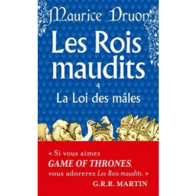 Abbildung von Les Rois maudits, tome 4 : La Loi des Mâles: males