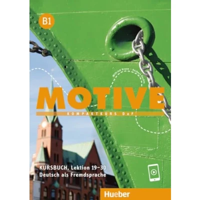 Abbildung von Motive B1: Kompaktkurs DaF.Deutsch als Fremdsprache / Kursbuch, Lektion 1930