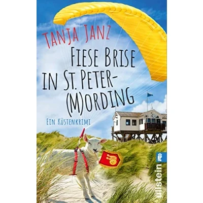 Abbildung von Fiese Brise in St. Peter (M)Ording: Ein Küstenkrimi Humorvoller Krimi mit Ording Setting: Perfekt für den Urlaub im Strandkorb (St. Mording Reihe, Band 2)