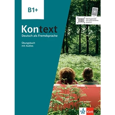 Abbildung von Kontext B1+: Deutsch als Fremdsprache. Übungsbuch mit Audios