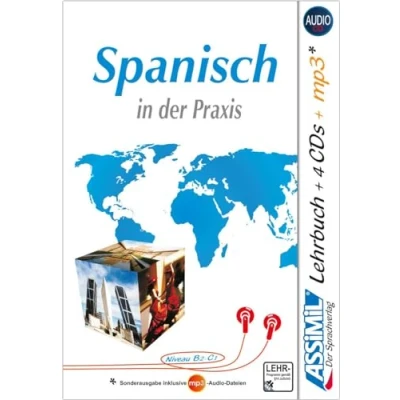Abbildung von ASSiMiL Spanisch in der Praxis Audio Sprachkurs Plus Niveau B2 C1: Fortgeschrittenenkurs für Deutschsprechende Lehrbuch + 4 CDs 1 ... mp3 CD (Perfezionamenti)