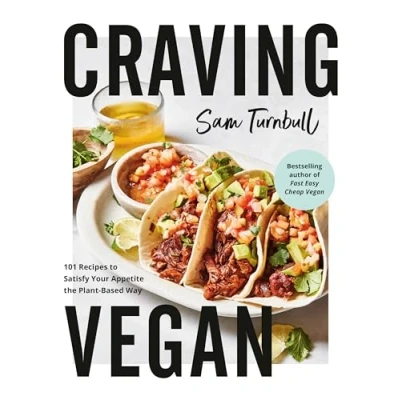 Abbildung von Craving Vegan: 101 Recipes to Satisfy Your Appetite the Plant Based Way