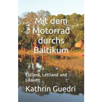 Abbildung von Mit dem Motorrad durchs Baltikum: Estland, Lettland und Litauen