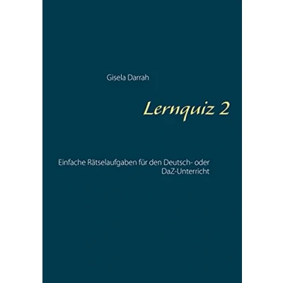Abbildung von Lernquiz 2: Einfache Rätselaufgaben für den Deutsch oder DaZ Unterricht
