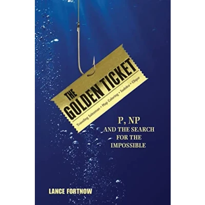 Abbildung von Golden Ticket: P, NP, and the Search for Impossible