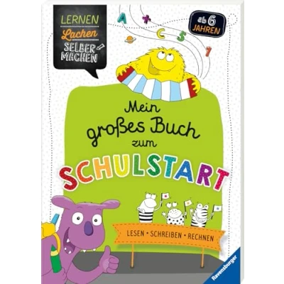 Abbildung von Ravensburger lernen Lachen Selbermachen Mein großes Buch zum Schulstart: Lesen, Schreiben, Rechnen Rätselbuch ab 6 Jahre, Lesen lernen, Schreiben 1. Klasse