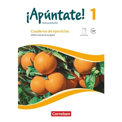 Abbildung von ¡Apúntate! Spanisch als 2. Fremdsprache Ausgabe 2016 Band 1: Differenzierende Cuaderno de ejercicios Mit eingelegtem Förderheft und Audios online