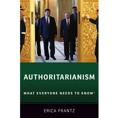 Abbildung von Authoritarianism: What Everyone Needs to Know: Know(r)