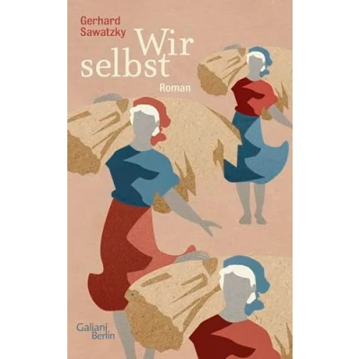 Abbildung von Wir selbst: Herausgegeben, mit einem Nachwort und dokumentarischen Material zur deutschen Wolgarepublik ihrer Literatur versehen von Carsten Gansel