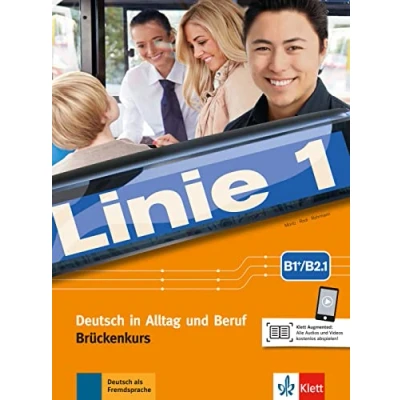 Abbildung von Linie 1 B1+/B2.1: Deutsch in Alltag und Beruf. Kurs Übungsbuch Teil mit Audios Videos (Linie 1: Beruf)