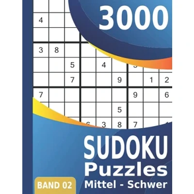 Abbildung von 3000 Sudoku: Puzzles Mittel Schwer Großes Sudoku Buch für Erwachsene Band 02