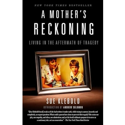 Abbildung von A Mother&#039;s Reckoning: Living in the Aftermath of Tragedy
