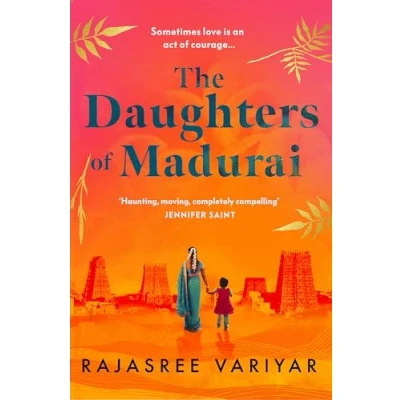Abbildung von The Daughters of Madurai: Heartwrenching yet ultimately uplifting, this incredible debut will make you think