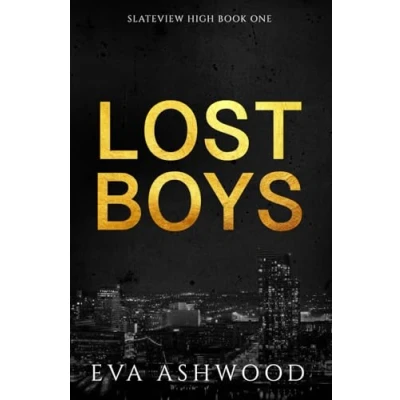 Abbildung von Lost Boys: A Reverse Harem High School Bully Romance (Slateview High, Band 1)