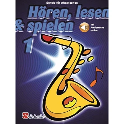 Abbildung von Hören, lesen &amp; spielen 1 Altsaxophon: Mit Online Audio