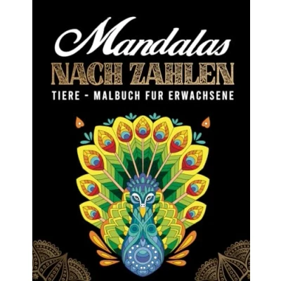Abbildung von Mandalas nach Zahlen Malbuch für erwachsene: Tiere 36 Wunderschöne zum Ausmalen mit Farbcodes (Band 2)