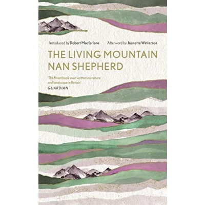 Abbildung von the Living Mountain: A Celebration of Cairngorm Mountains Scotland (Canons, 6)
