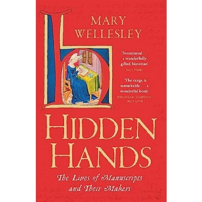 Abbildung von Hidden Hands: The Lives of Manuscripts and Their Makers