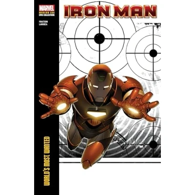 Abbildung von IRON MAN MODERN ERA EPIC COLLECTION: WORLD&#039;S MOST WANTED