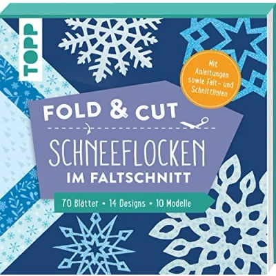 Abbildung von Fold &amp; cut: Schneeflocken im Faltschnitt. mit Anleitungen sowie Falt und Schnittlinien: Block Faltblätter inkl. aufgedruckter Schnittlinien plus Anleitung. 70 Blätter 14 Designs 10 Modelle
