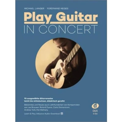 Abbildung von Play Guitar in Concert: 70 ausgewählte Gitarrensolos leicht bis mittelschwer, didaktisch gereiht. Inklusive Audio Download