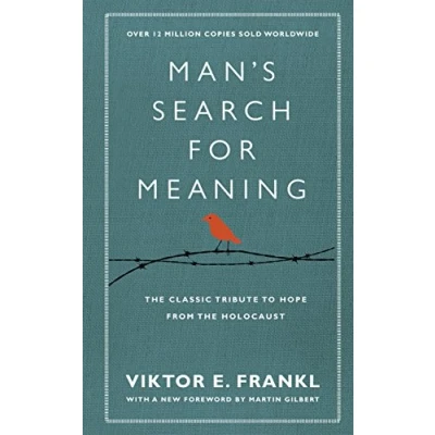 Abbildung von Man&#039;s Search For Meaning: the classic tribute to hope from Holocaust (With New Material)