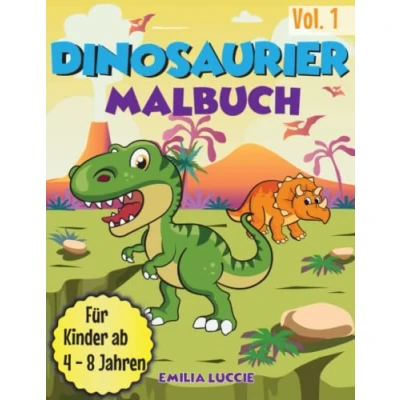 Abbildung von DINOSAURIER Malbuch ab 4 Jahre: Das Dino für Kinder Jahren