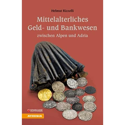 Abbildung von Mittelalterliches Geld und Bankwesen zwischen Alpen Adria