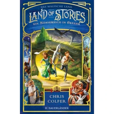 Abbildung von Land of Stories: Das magische Ein Königreich in Gefahr: Abenteuerserie ab 10 Jahren voller Magie und Märchen