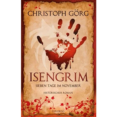 Abbildung von Isengrim: Sieben Tage im November Historischer Kriminalroman