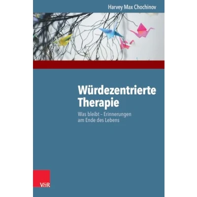 Abbildung von Würdezentrierte Therapie: Was bleibt Erinnerungen am Ende des Lebens