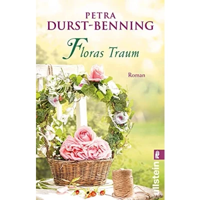 Abbildung von Floras Traum (Das Blumenorakel): Roman (Die Samenhändlerin Saga, Band 2)