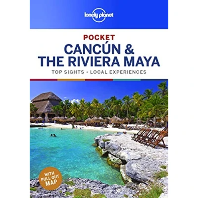 Abbildung von Lonely Planet Pocket Cancun &amp; the Riviera Maya: top sights, local experiences (Pocket Guide)
