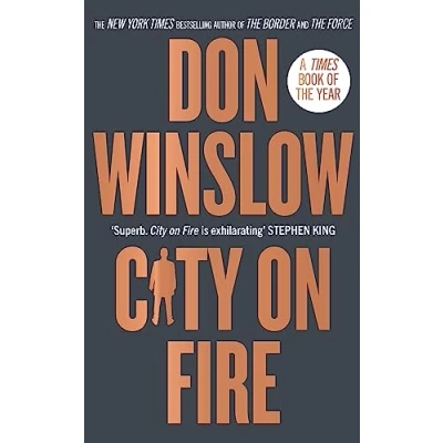Abbildung von City on Fire: The gripping new crime novel for fans of Godfather from international number one bestselling author Cartel trilogy (Danny Ryan, 1)