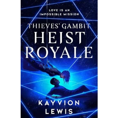 Abbildung von Heist Royale: The enemies to lovers sequel Waterstones prize winning Thieves&#039; Gambit