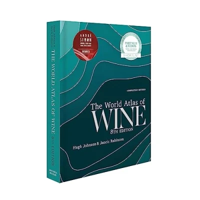 Abbildung von World Atlas of Wine 8th Edition: Winner André Simon Book Award Annual Food and Drink Awards. Shortlist Fortnum &amp; Masons Awards 2020